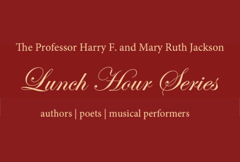 Jackson Lunch Hour Series